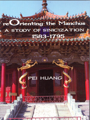 cover image of Reorienting the Manchus